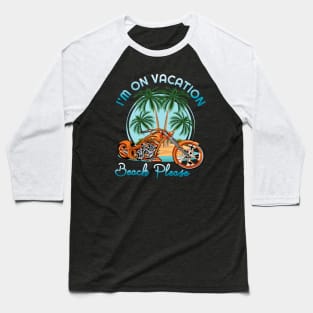 I'm on vacation bleach please Baseball T-Shirt